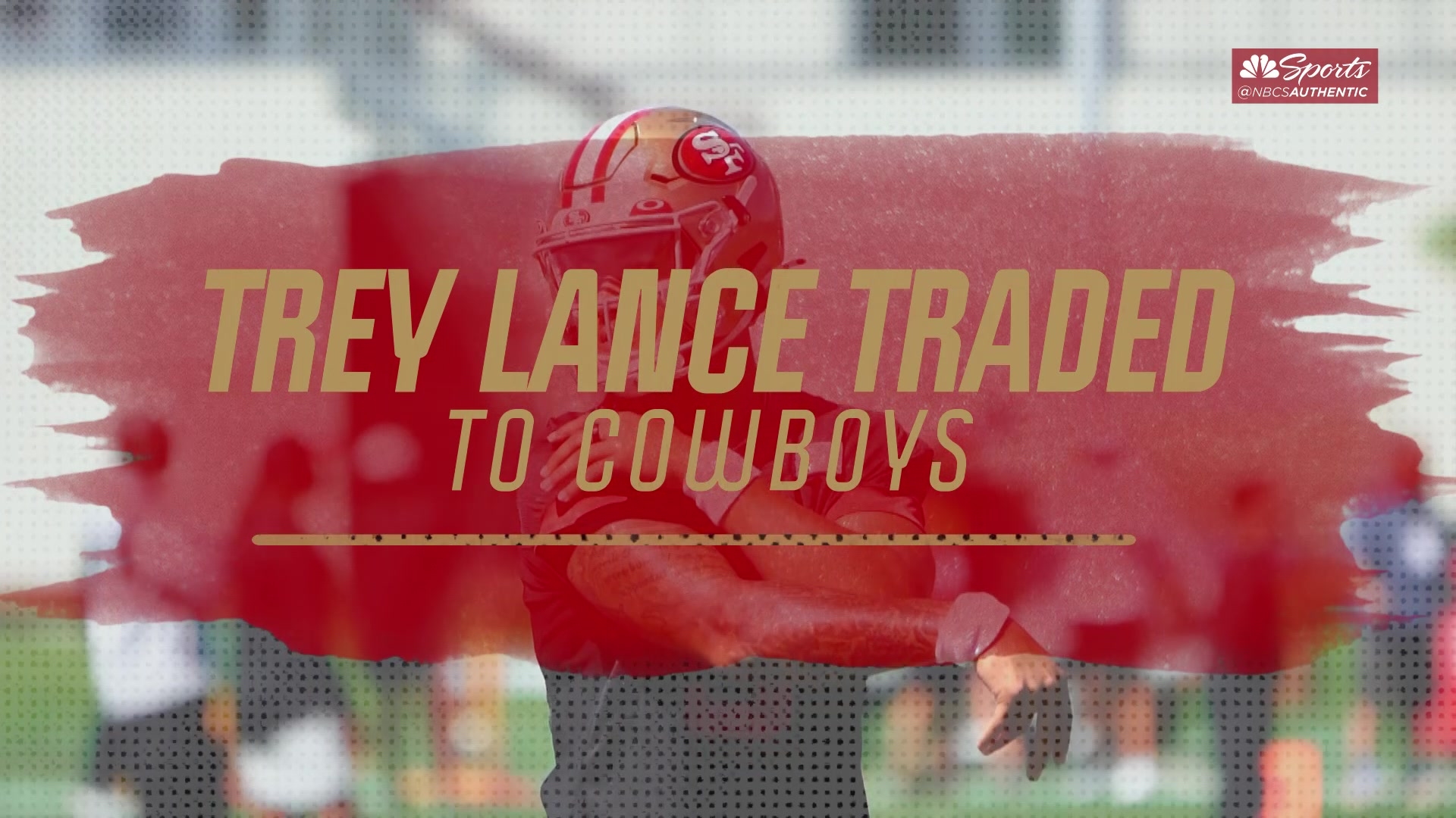 49ers trade QB Trey Lance to Cowboys for a 4th-round draft pick