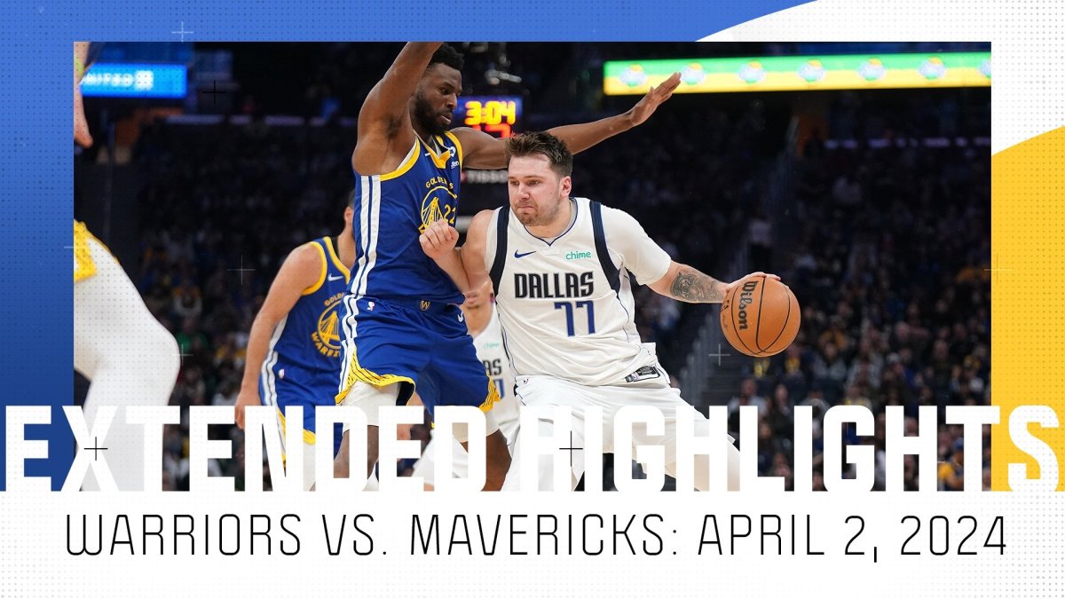 Warriors vs. Mavericks Extended Highlights April 2, 2024 NBC