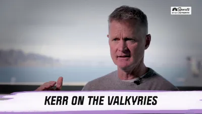 Kerr discusses ‘huge' impact Valkyries will have in Bay Area