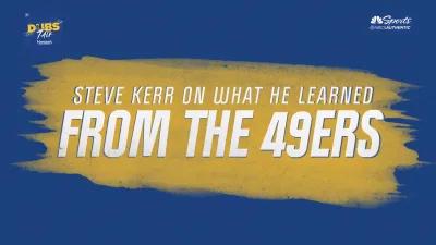 Kerr details visiting 49ers, learning ways Warriors can improve