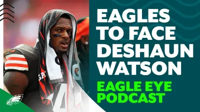 Eagle Eye: Birds' pass rush has great opportunity against Browns and Deshaun Watson