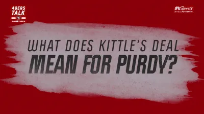 49ers Talk: Will Kittle's extension set foundation for future Purdy deal?